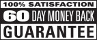 SATISFACTION GUARANTEED. OR YOUR MONEY BACK!