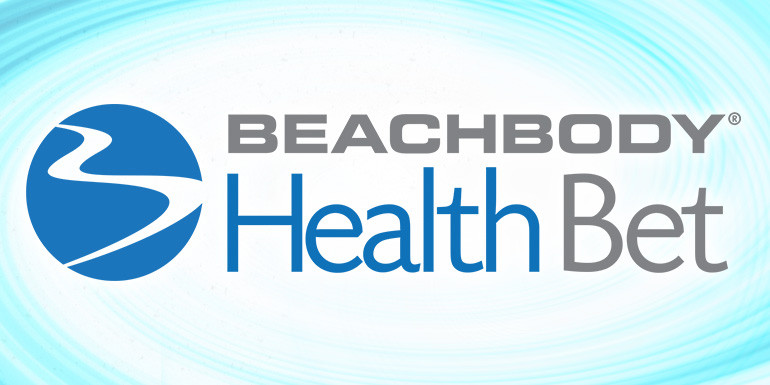 Beachbody Health Bet | BeachbodyBlog.com