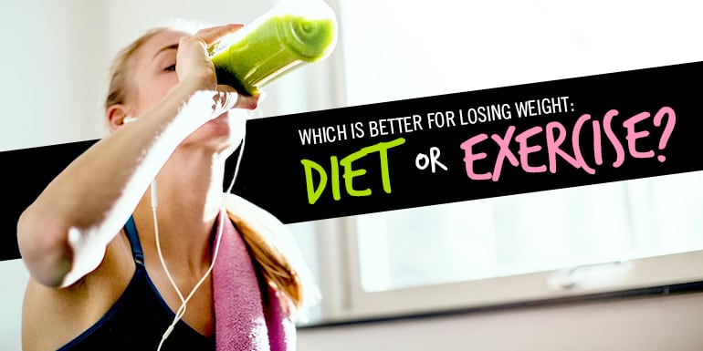 Which is Better for Losing Weight: Diet or Exercise?