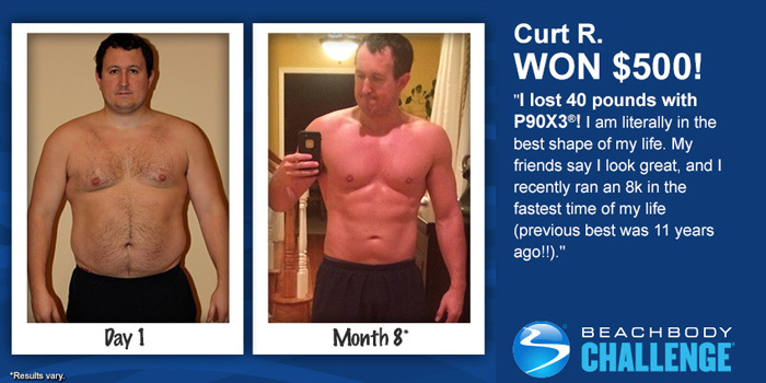 P90X3 Results: Curt Lost 40 Pounds and Won $500 | The Beachbody Blog