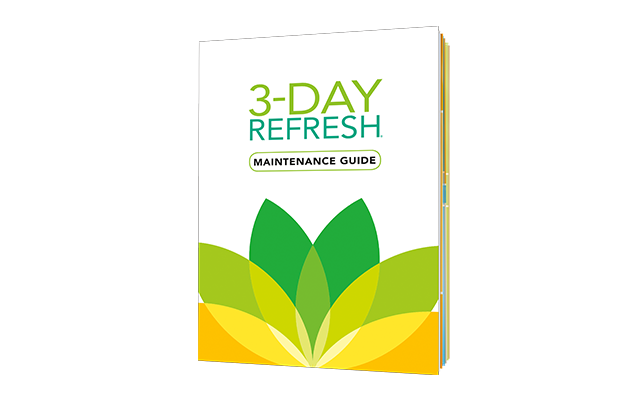3-Day Refresh® Maintenance Guide
