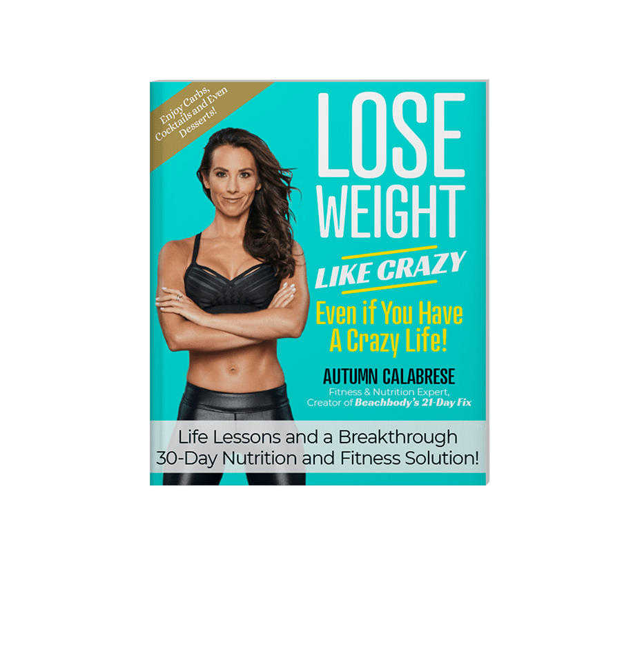 Lose Weight Like Crazy Even If You Have A Crazy Life Team Beachbody Us